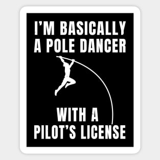 Pole Vault Dancer Pilot Joke Athlete Gift Sticker